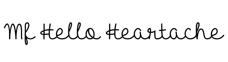 Mf Hello Heartache  Free Fonts Download