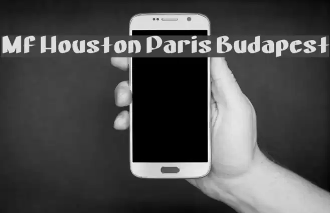 Mf Houston Paris Budapest Font examples