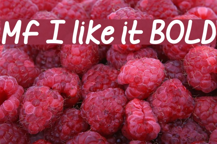 Mf I like it BOLD Font examples
