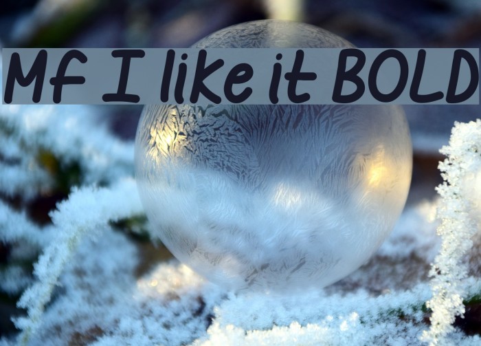 Mf I like it BOLD Font examples