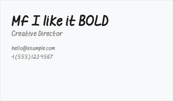 Mf I like it BOLD Business Card