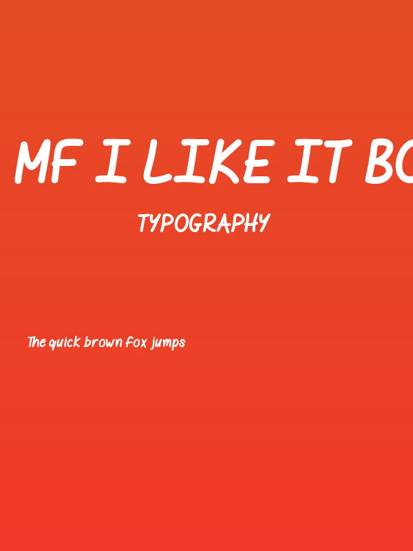 Mf I like it BOLD Poster