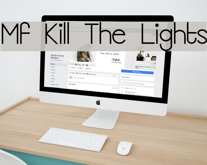 Mf Kill The Lights Font examples