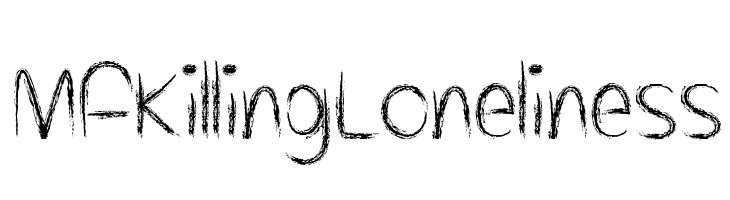 Mf Killing Loneliness  لخطوط تنزيل