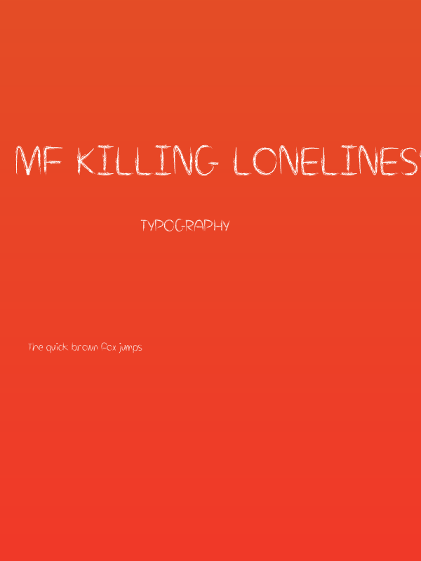 Mf Killing Loneliness Poster
