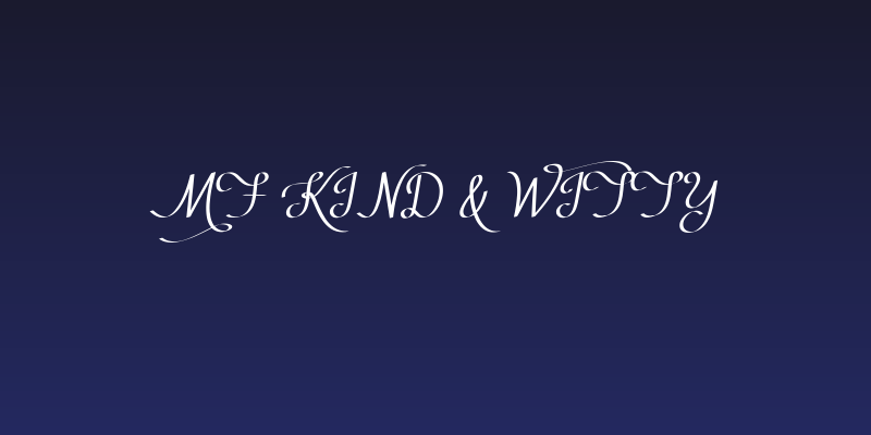 Mf Kind & Witty Social Header