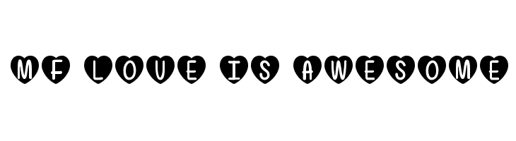 Mf Love Is Awesome  免费字体下载