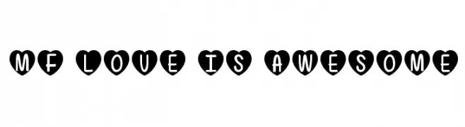 Mf Love Is Awesome  les polices de caractères gratuit tlcharger