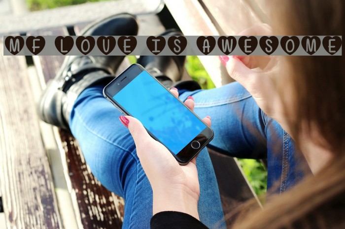 Mf Love Is Awesome Font examples