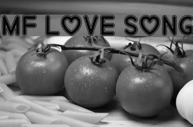 Mf Love Song Font examples