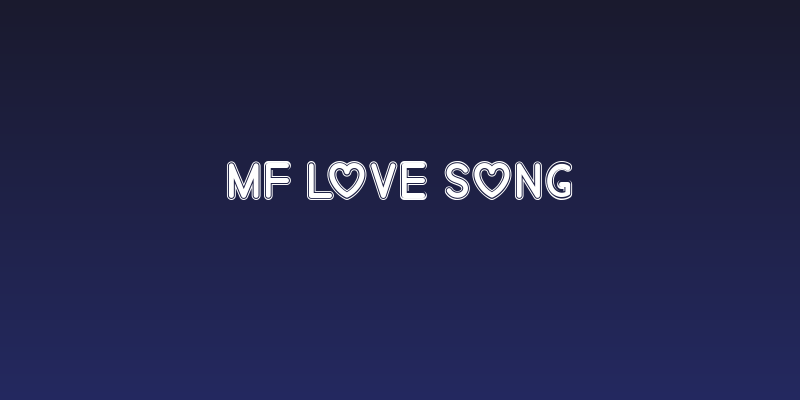 Mf Love Song Social Header