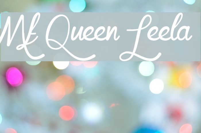 Mf Queen Leela Font examples