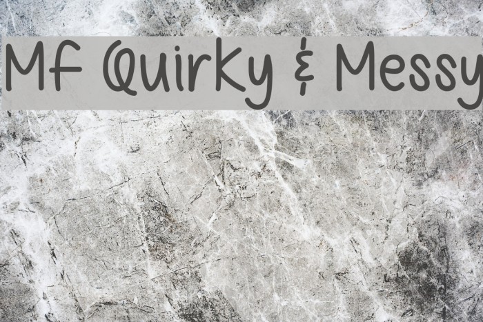 Mf Quirky & Messy Font examples