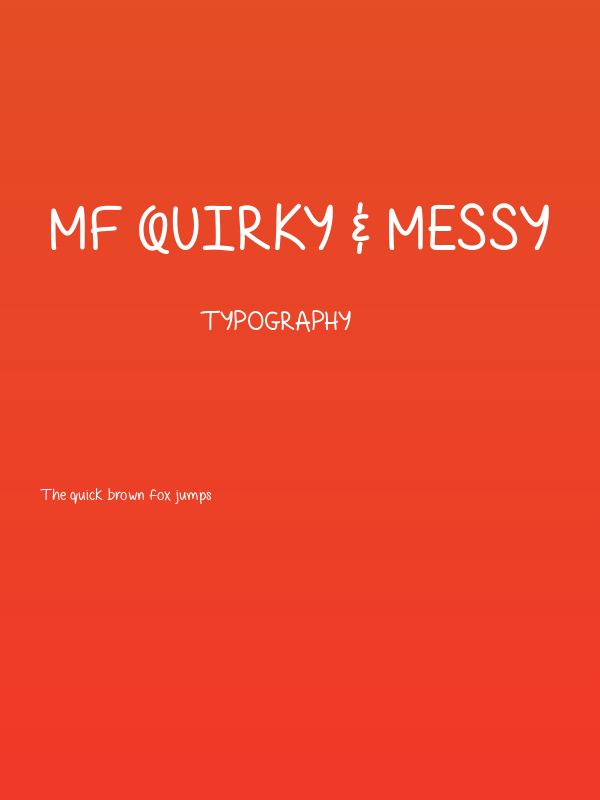 Mf Quirky & Messy Poster