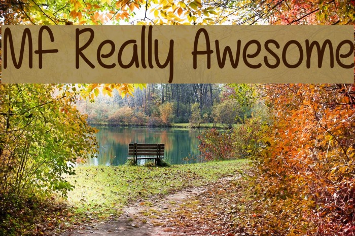 Mf Really Awesome Font examples