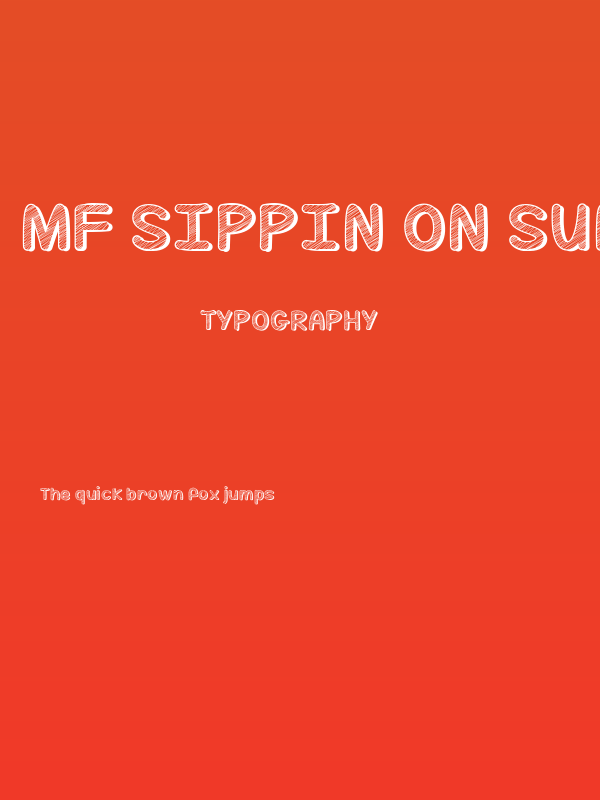 Mf Sippin On Sunshine Poster