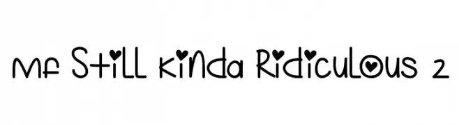 Mf Still Kinda Ridiculous 2  Frei Schriftart Herunterladen