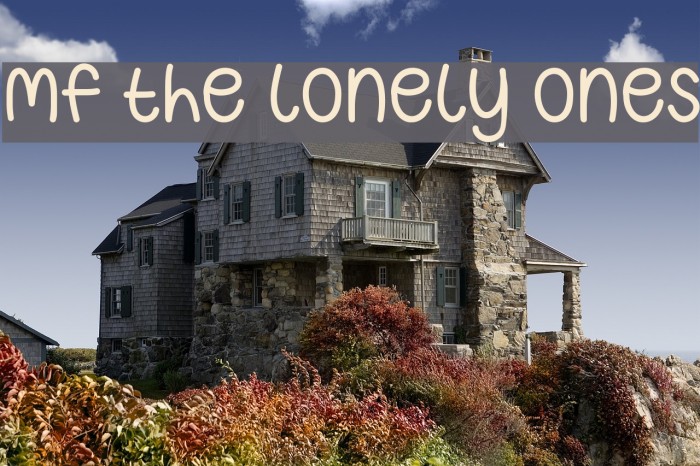 Mf The Lonely Ones Font examples