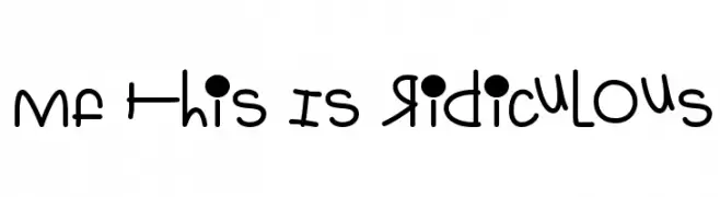 Mf This Is Ridiculous  Free Fonts Download