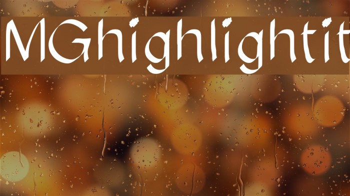 MGhighlightit Font examples