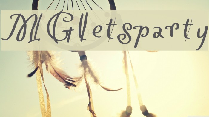 MGletsparty Font examples