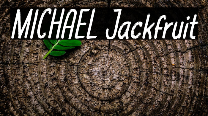 MICHAEL Jackfruit لخطوط تنزيل examples