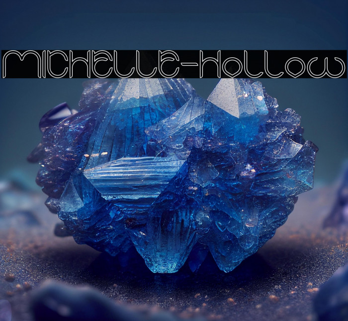 MICHELLE-Hollow Example 2