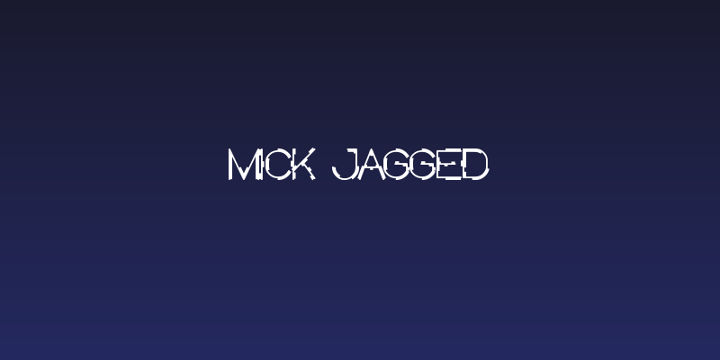 MICK JAGGED Social Header