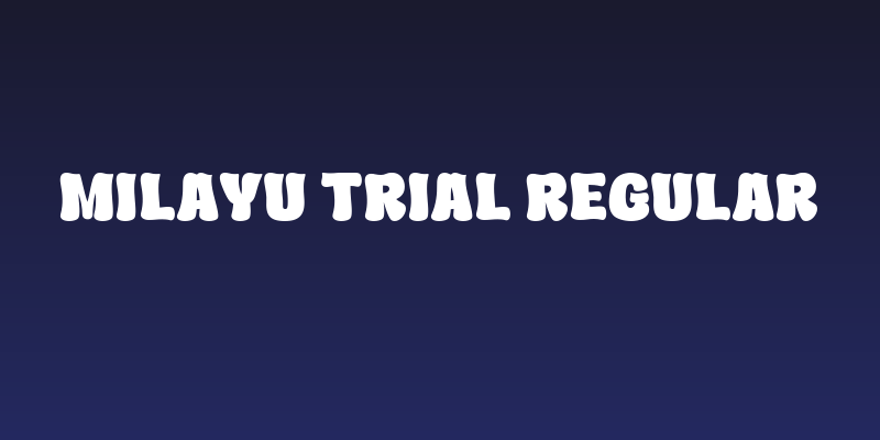 MILAYU Trial Regular Social Header
