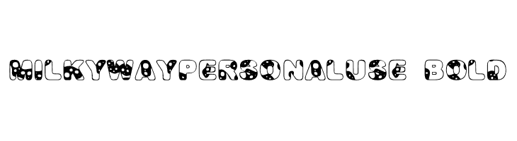 MILKYWAYPERSONALUSE-Bold  免费字体下载