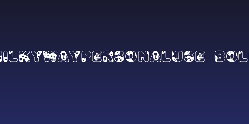 MILKYWAYPERSONALUSE-Bold Social Header