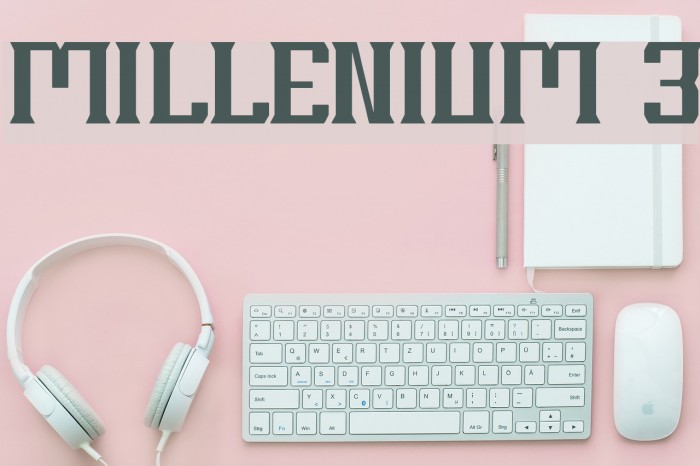 MILLENIUM 3 Font examples