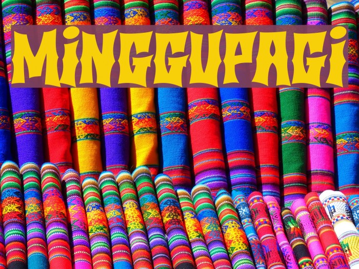 MINGGUPAGI Font examples