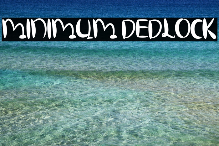MINIMUM DEDLOCK Font examples