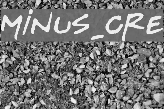 MINUS_CRE Font examples