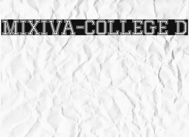 MIXIVA-COLLEGE Demo Font examples