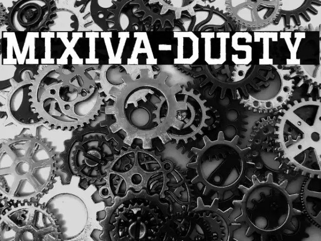 MIXIVA-DUSTY demo Font examples