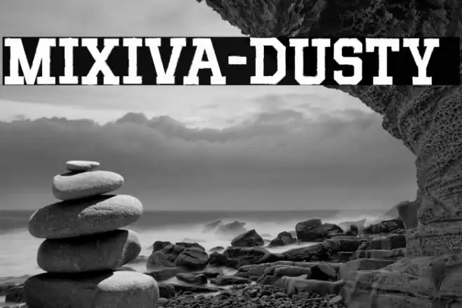 MIXIVA-DUSTY demo Font examples