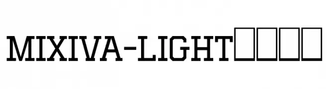 MIXIVA-LIGHT demo  नि: शुल्क फ़ॉन्ट्स डाउनलोड