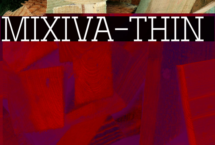 MIXIVA-THIN demo Font examples