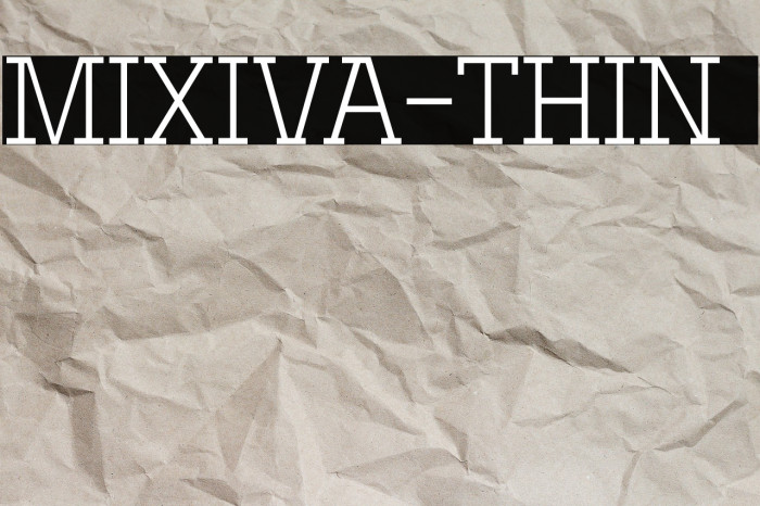 MIXIVA-THIN demo Font examples
