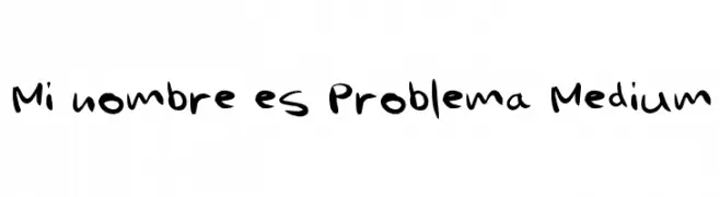 Mi nombre es Problema Medium  font caratteri gratis
