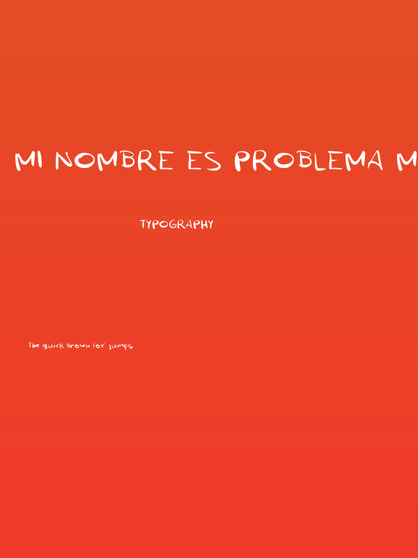 Mi nombre es Problema Medium Poster