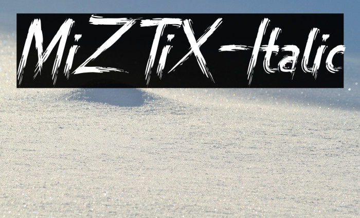 MiZTiX-Italic Example 3