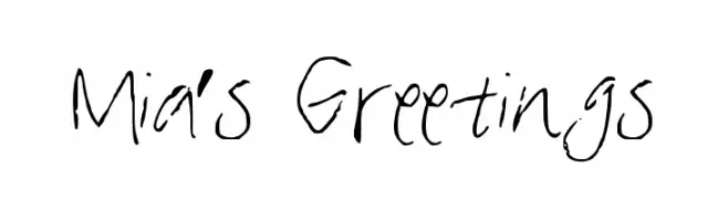Mia's Greetings  Frei Schriftart Herunterladen