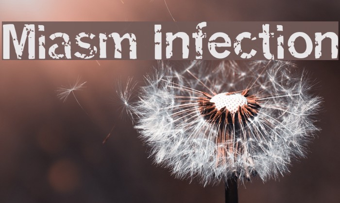 Miasm Infection Font examples