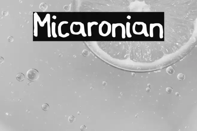 Micaronian Font examples