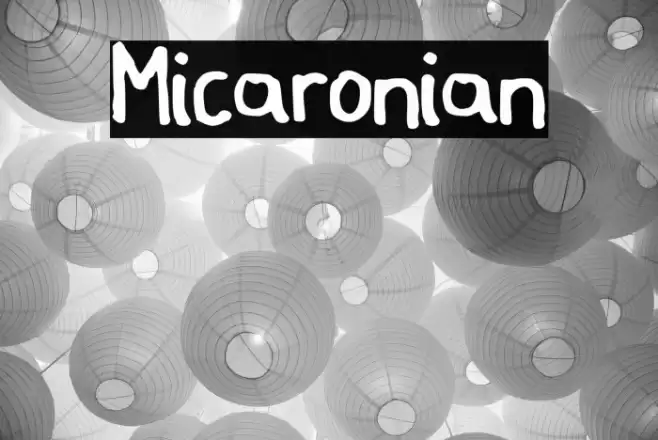 Micaronian Font examples