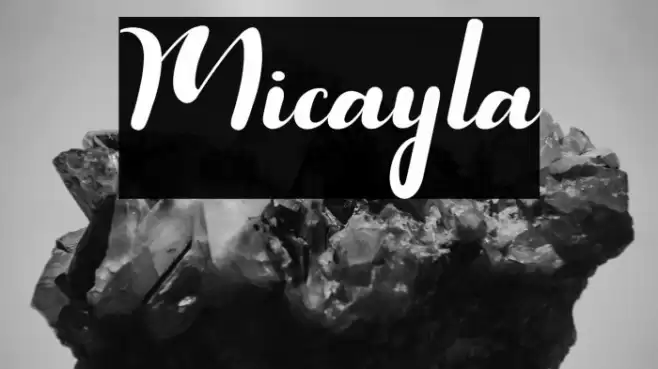 Micayla Font examples