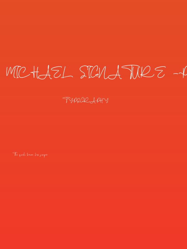 Michael Signature -personal use Poster